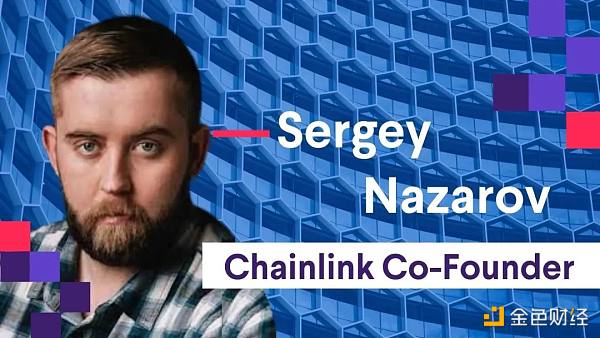 加密大佬系列：Chainlink創始人Sergey Nazarov的創業故事